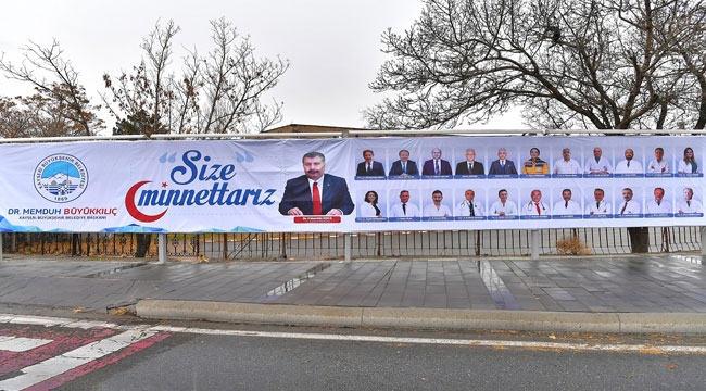 BAŞKAN BÜYÜKKILIÇ'TAN 'SİZE MİNNETTARIZ' AFİŞİ