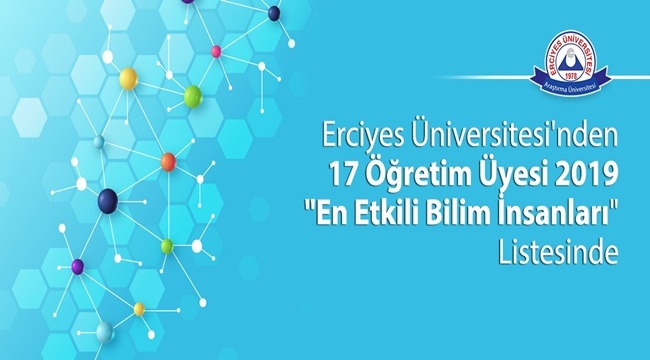 ERÜ EN ETKİLİ BİLİM İNSANLARI LİSTESİNDE