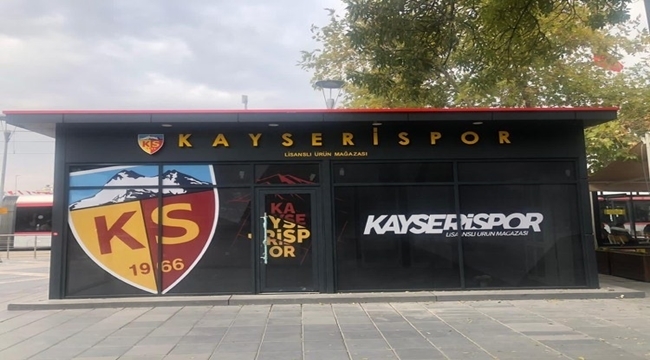 KAYSERİSPOR STORE HİZMETE GİRİYOR