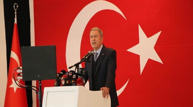 HULUSİ AKAR: OPERASYONLARIMIZ ARTARAK DEVAM EDECEK