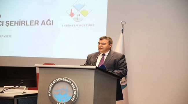 BÜYÜKŞEHİR’DEN YARATICI ŞEHİRLER AĞI İÇİN ÖNEMLİ ADIM