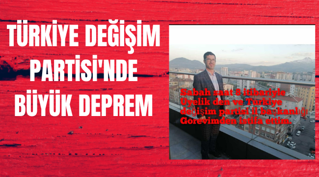 10 İLÇE İLE İSTİFA ETTİKLERİNİ DUYURDULAR