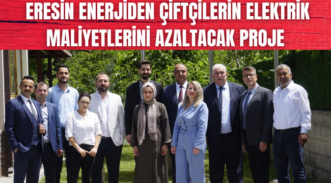 ÇİFTÇİLER KENDİ ENERJİLERİNİ ÜRETEBİLECEK