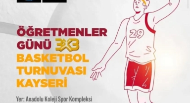 ÖĞRETMENLER GÜNÜ'NE ÖZEL 3X3 BASKETBOL TURNUVASI