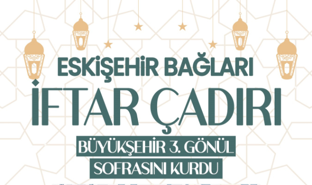 BÜYÜKŞEHİR, 3'ÜNCÜ GÖNÜL SOFRASINI ESKİŞEHİR BAĞLARI'NDA KURDU