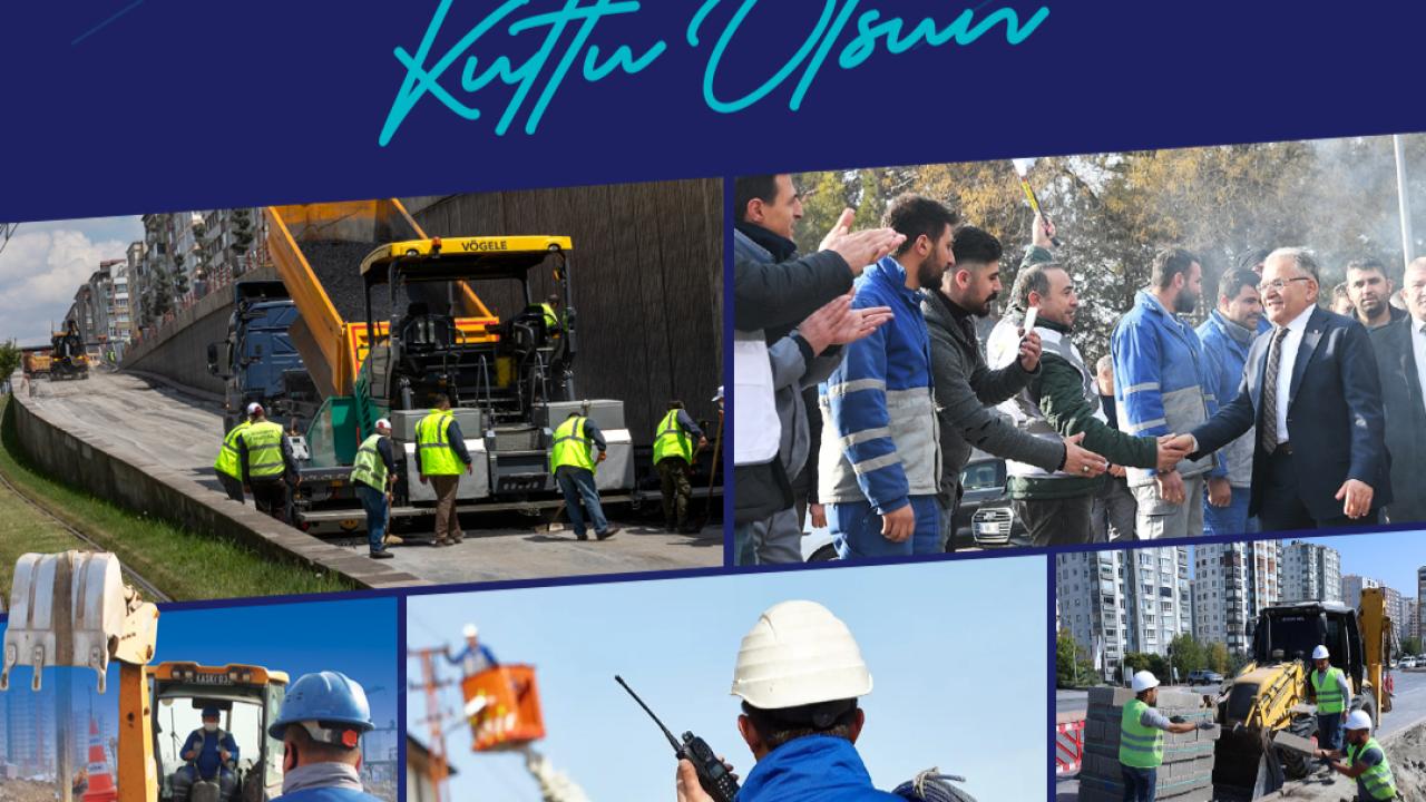 BÜYÜKKILIÇ: “1 MAYIS EMEK VE DAYANIŞMA GÜNÜ’NÜ KUTLUYORUM. İYİ Kİ VARSINIZ”