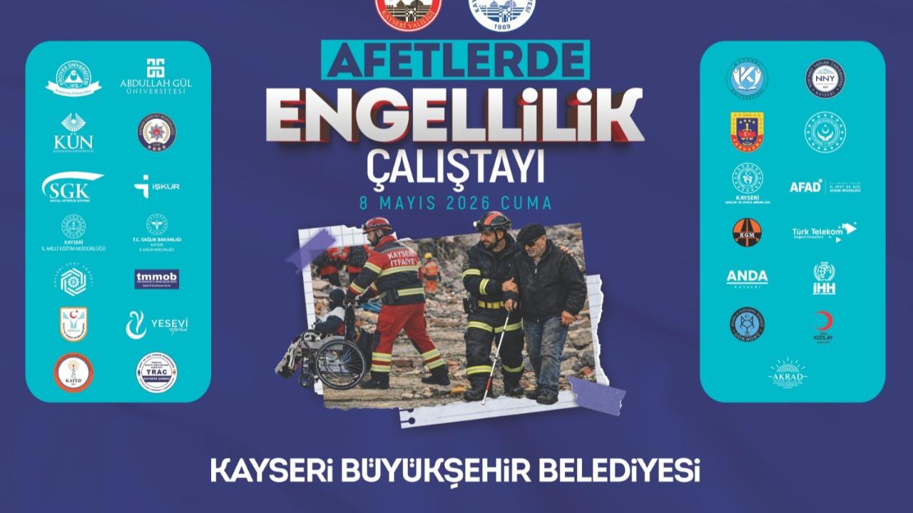 AFETLERDE ENGELLİLİK ÇALIŞTAYI