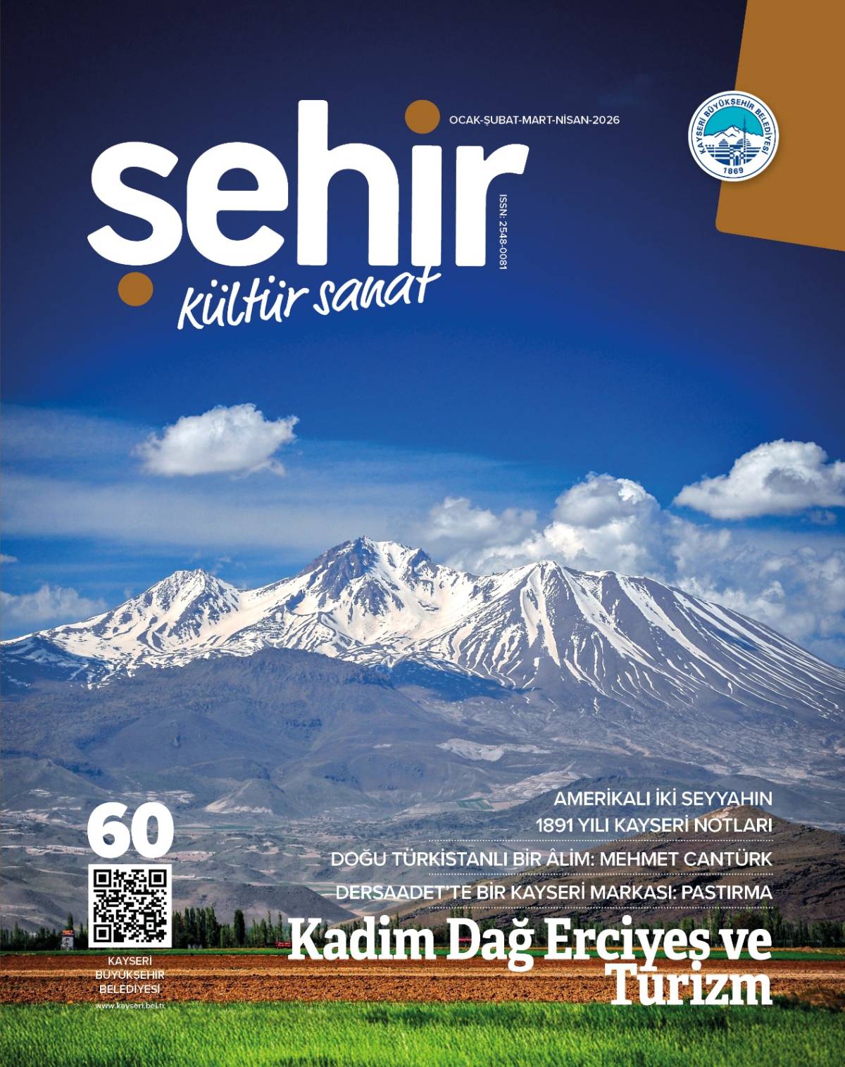 BÜYÜKŞEHİR’İN ŞEHİR KÜLTÜR SANAT DERGİSİ 60’INCI SAYISIYLA OKURLARLA BULUŞTU