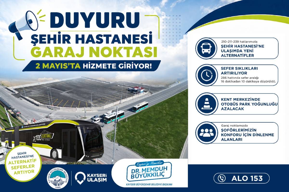 ŞEHİR HASTANESİ GARAJ NOKTASI 2 MAYIS’TA HİZMETE GİRİYOR