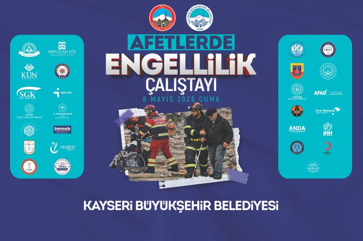 AFETLERDE ENGELLİLİK ÇALIŞTAYI